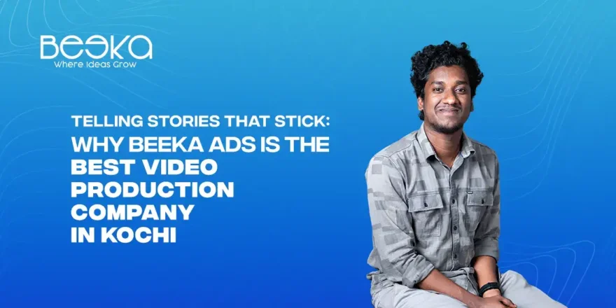 video-production-company-in-Kochi-writen-by-ameen